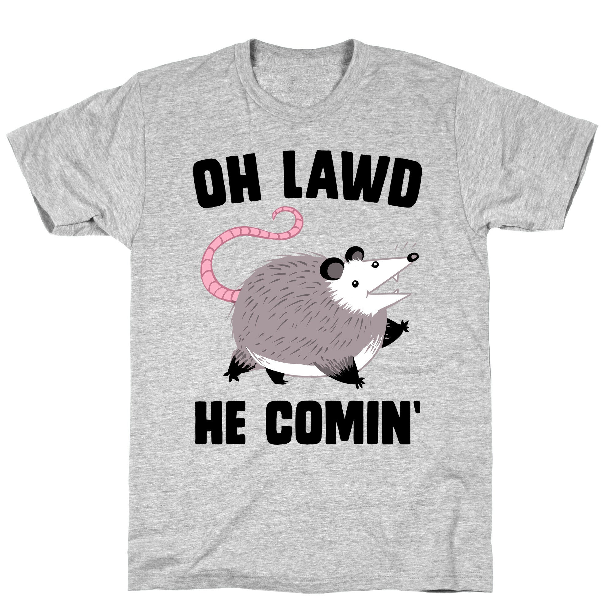 Oh Lawd He Comin' Possum T-Shirt